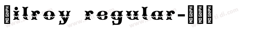 Ｇilroy regular字体转换